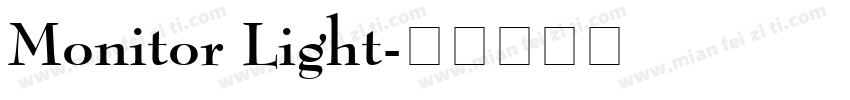 Monitor Light字体转换